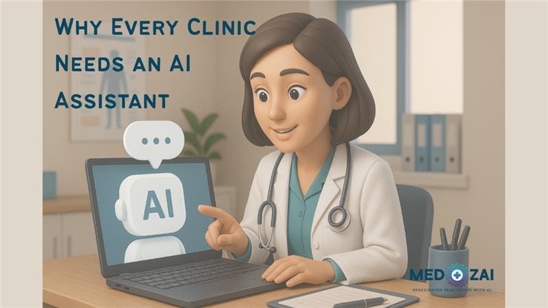 Every Clinic need AI Assistant